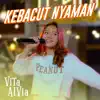 Vita Alvia - Kebacut Nyaman (Live Version) - Single